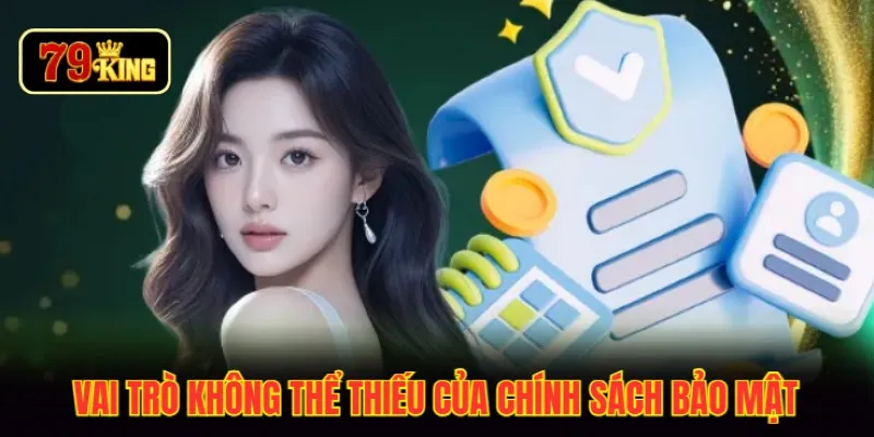 Vai trò không thể thiếu của chính sách bảo mật